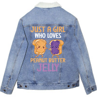 Peanut Butter And Jelly Girl Who Loves Peanut Butt Unisex Sherpa-lined Denim Jacket | Artistshot