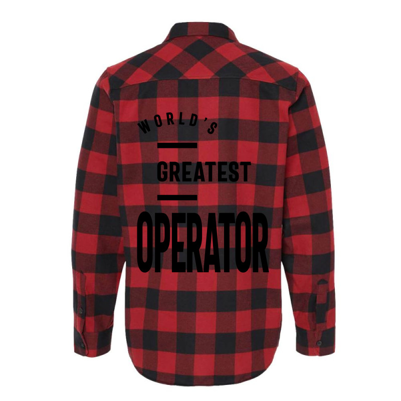 Operator Work Job Title Gift Flannel Shirt | Artistshot