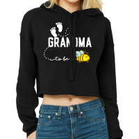 Womens New Grandma Gift Grandma To Bee Funny Mothe Cropped Hoodie | Artistshot