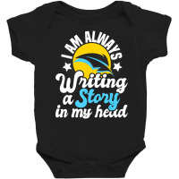 I Am Always Writing A Story In My Head Author Nove Baby Bodysuit | Artistshot