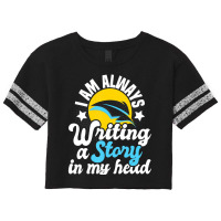 I Am Always Writing A Story In My Head Author Nove Scorecard Crop Tee | Artistshot