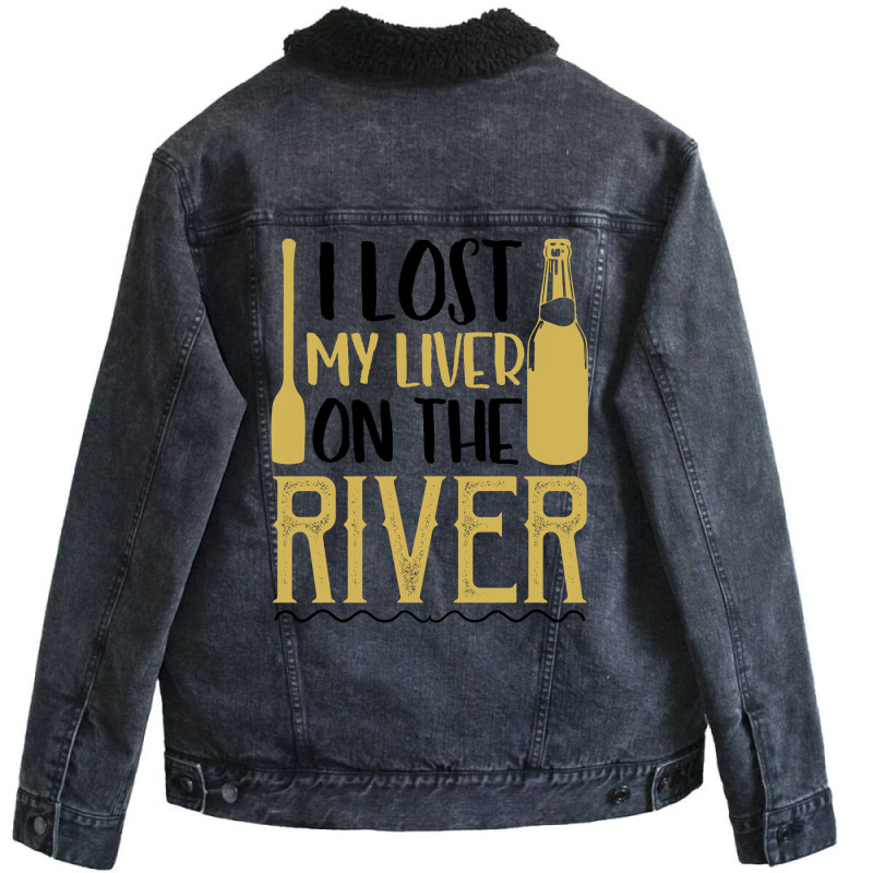 I Lost My Liver On The River For Light Unisex Sherpa-lined Denim Jacket | Artistshot