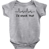 I'd Shock That Ventricular Fibrillation Cardiology Baby Bodysuit | Artistshot