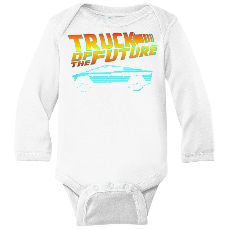 Truck Of The Future Cyber Tech 80s Futuristic Truc Long Sleeve Baby Bodysuit by ervanm | Artistshot