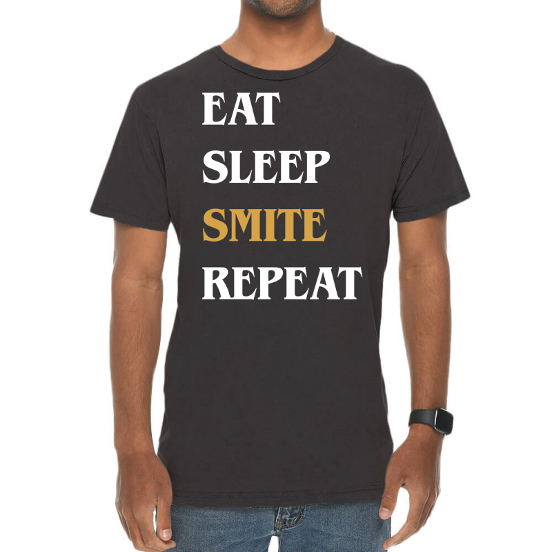 Eat Sleep Smite Repeat   Funny Paladin 17 Vintage T-shirt | Artistshot