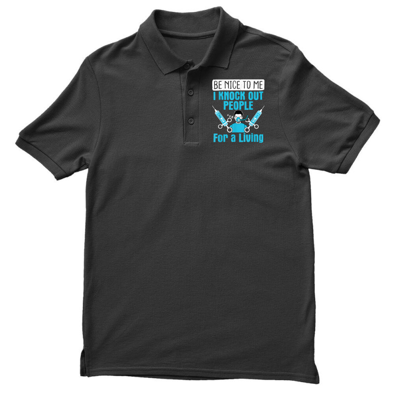 Nurse Anesthetist I Knock Out People Crna Anesthes Men's Polo Shirt | Artistshot