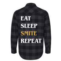 Eat Sleep Smite Repeat   Funny Paladin 30 Flannel Shirt | Artistshot