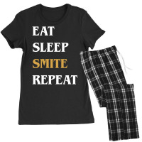 Eat Sleep Smite Repeat   Funny Paladin 13 Women's Pajamas Set | Artistshot