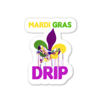 Mardi Gras Drip Cute Mardi Gras Carnival Costume P Sticker | Artistshot