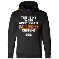 This Is My Work Appropriate Halloween Costume Boo Champion Hoodie | Artistshot