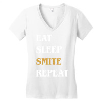 Eat Sleep Smite Repeat   Funny Paladin 34 Women's V-neck T-shirt | Artistshot