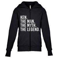 Ken. The Man. The Myth. The Legend. Funny Gift Ide Youth Zipper Hoodie | Artistshot