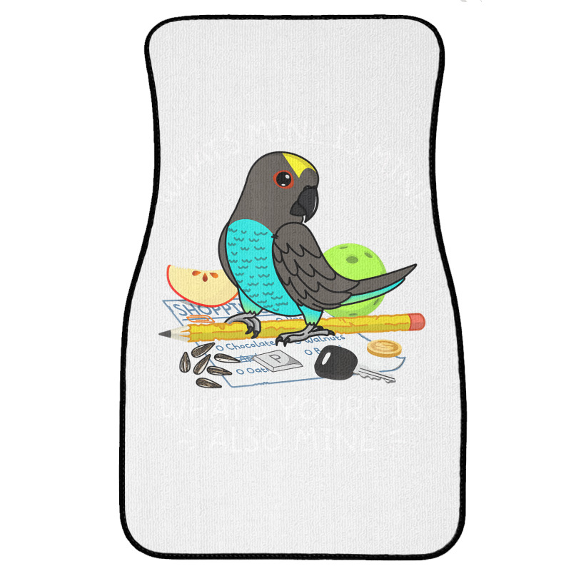 What's Yours Is Mine Parrot I Meyers Parrot T Shir Front Car Mat | Artistshot