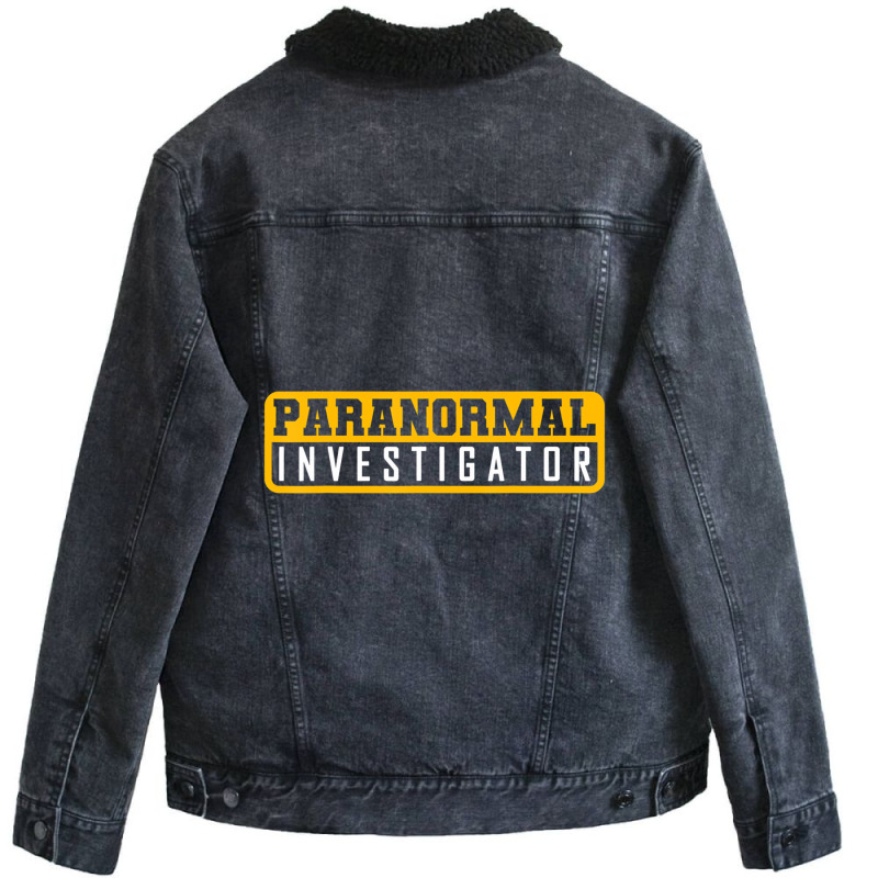 Ghost Hunting Paranormal Investigator T Shirt Unisex Sherpa-Lined Denim Jacket by holden | Artistshot