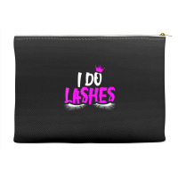 I Do Lashes T Shirt Makeup Eyelash Extension Artis Accessory Pouches | Artistshot