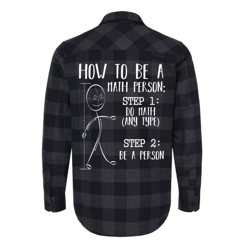 How To Be A Math Person Equation Calculation Lover Flannel Shirt by mogakino | Artistshot