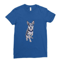 An Australian Cattle Dogs Thalated On W Ladies Fitted T-shirt | Artistshot