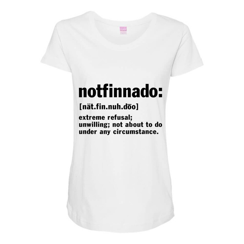 Notfinnado Definition Funny Premium T Shirt Maternity Scoop Neck T-shirt by catricegar | Artistshot