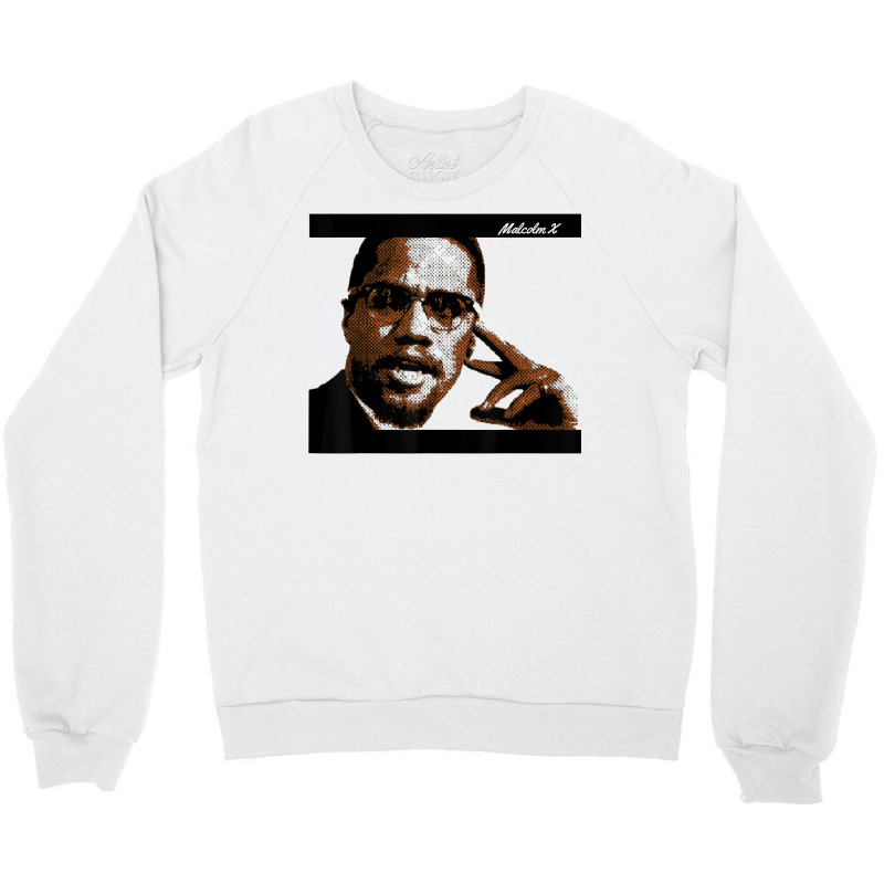 Malcolm Civil Rights America T Shirt Crewneck Sweatshirt by genousuv | Artistshot