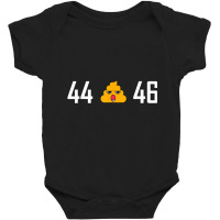 Political   44 45 46 Presidents Of Usa   Anti Trum Baby Bodysuit | Artistshot