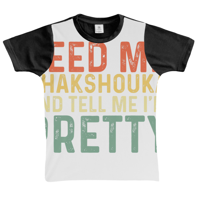 Feed Me Shakshouka And Tell Me I'm Pretty   Israel Graphic Youth T-shirt by chomibe | Artistshot