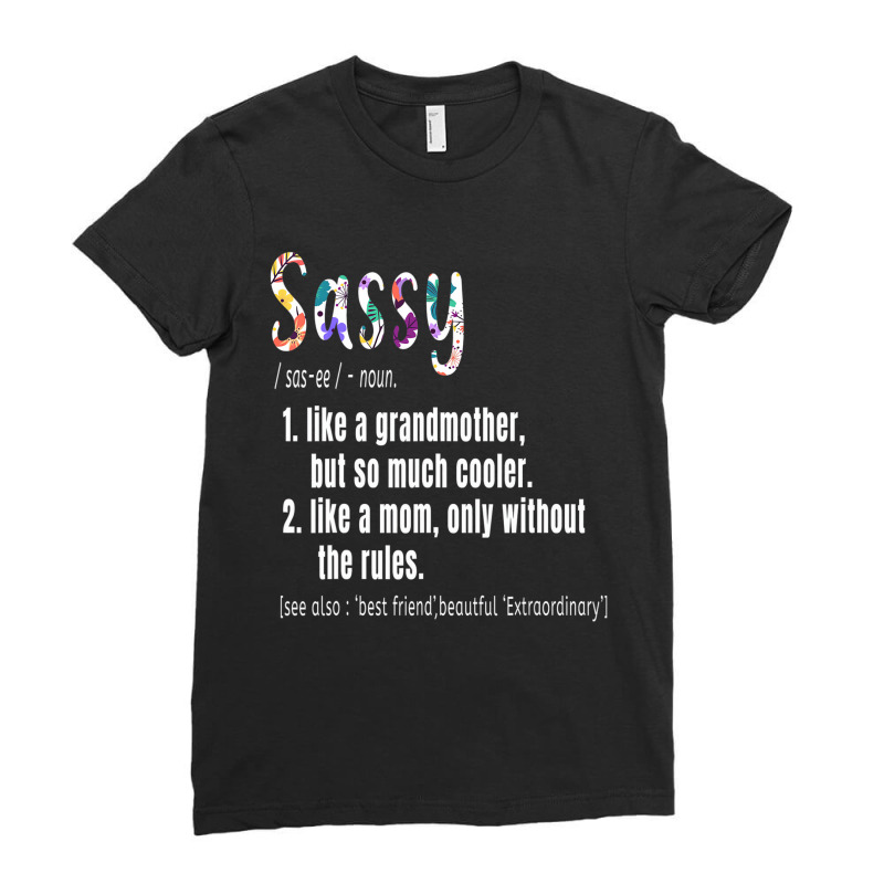 Sassy Definition Mother's Day & Birthday Gift Gran Ladies Fitted T-Shirt by saterseim | Artistshot