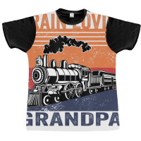 Train Lovin' Grandpa Model Railroad Train T Shirt Graphic T-shirt | Artistshot