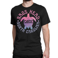 Nags Head Outer Banks North Carolina Obx Sea Turtl Classic T-shirt | Artistshot