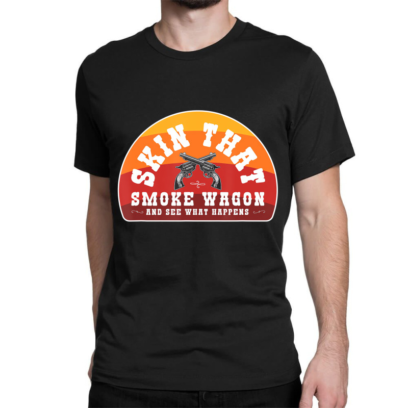 Skin That Smoke Wagon Retro Desert Sunset Western Classic T-shirt | Artistshot