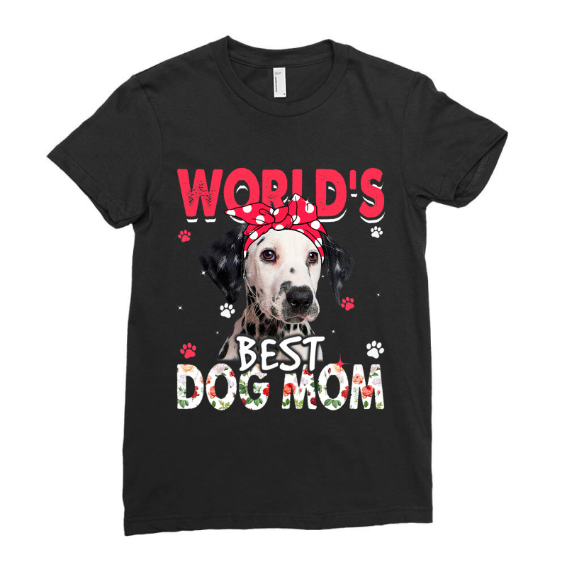 Womens Worlds Best Dalmatian Dog Mom Funny Mothers Ladies Fitted T-Shirt by spreesgomez | Artistshot