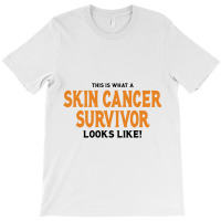 This Is What A Skin Survivor Looks Like T-shirt | Artistshot