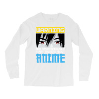 Warning May Spontaneously Start Talking About Anim Long Sleeve Shirts | Artistshot