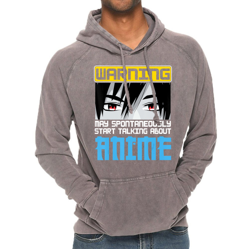 Warning May Spontaneously Start Talking About Anim Vintage Hoodie | Artistshot