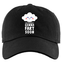 I'm Probably Gonna Fart Soon T Shirt Kids Cap | Artistshot