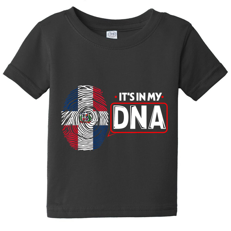 Its In My Dna National Flag Dominican Patriotic T Baby Tee by ravand | Artistshot