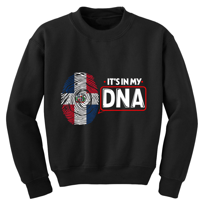 Its In My Dna National Flag Dominican Patriotic T Youth Sweatshirt by ravand | Artistshot