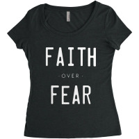 Faith Over Fear Women's Triblend Scoop T-shirt | Artistshot