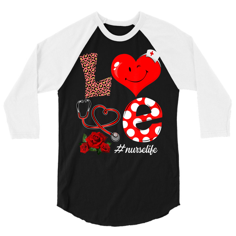 Love Heart Stethoscope Nurse Life Valentine Day 20 3/4 Sleeve Shirt | Artistshot