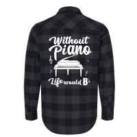 Piano Piano Music Gift For Pianist   Instrument Mu Flannel Shirt | Artistshot