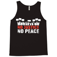 No Justice No Peace Tank Top | Artistshot