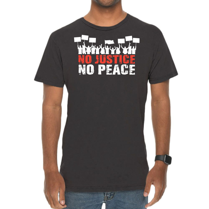 No Justice No Peace Vintage T-Shirt by totriadobij | Artistshot