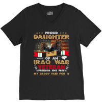 Proud Daughter Of An Iraq Veteran Military Veteran V-neck Tee | Artistshot