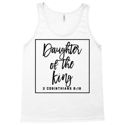 Daughter King Christian Inspiration Bible Quote Gift T Shirt Tank Top Designed By Mandibrinton