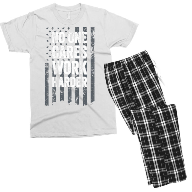 Nobody Cares Work Harder 4 Men's T-shirt Pajama Set by totriadobij | Artistshot