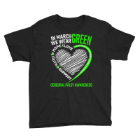 Love Hope Faith March We Wear Green Cerebral Palsy Youth Tee | Artistshot