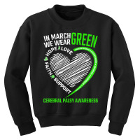 Love Hope Faith March We Wear Green Cerebral Palsy Youth Sweatshirt | Artistshot