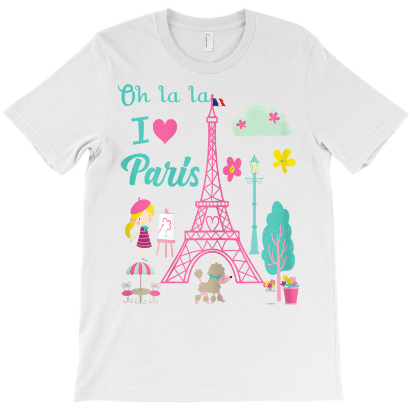 Oh La La I Love Paris Eiffel Tower French Traditio T-Shirt by yucalsye | Artistshot