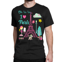 Oh La La I Love Paris Eiffel Tower French Traditio Classic T-shirt | Artistshot