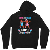 Pink Or Blue Mimi Loves You Black Baby Gender Reve Unisex Hoodie | Artistshot