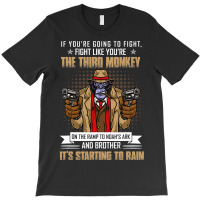 Vintage If Youre Going To Fight Fight Like Monkey T-shirt | Artistshot